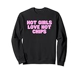 Hot Girls Love Hot Chips