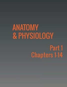 Paperback Anatomy & Physiology: Part 1 Book