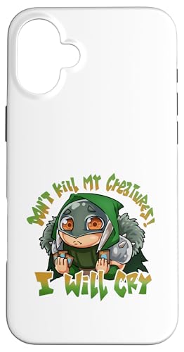 �J�[�h�Q�[�� Don't Destroy My Creatures I'll Cry Funny Meme �X�}�z�P�[�X iPhone 16 Plus �p