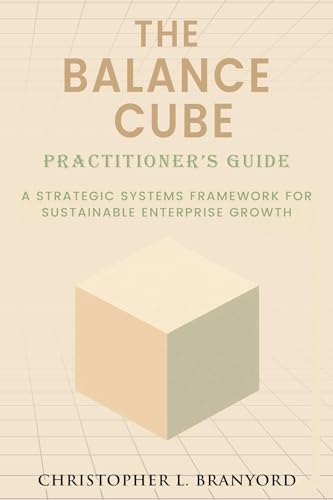 The Balance Cube: Practitioner's Guide (English Edition)