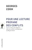  Pour une lecture profane des conflits: Sur le \