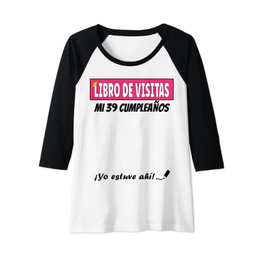 Mujer Libro De Visitas - 39 Años Cumpleaños Divertido Regalo Mujer Camiseta Manga Raglan