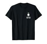Rooting for You Funny Dentist T-Shirt T-Shirt