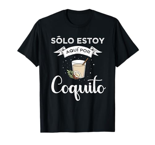Puerto Rico Coquito Recipe Coconut Milk Unisex-Adults Black Small Coquito-themed