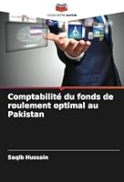Comptabilité du fonds de roulement optimal au Pakistan 6208652707 Book Cover