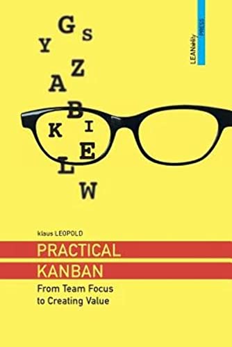 Imagen de Practical Kanban: From Team Focus to Creating Value