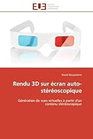 Rendu 3D Sur A(c)Cran Auto-Sta(c)Ra(c)Oscopique 613152775X Book Cover