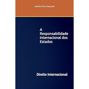 Capa do livro A Responsabilidade Internacional dos Estados (Portuguese Edition)