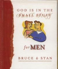 Hardcover God Is in the Small Stuff for Men Book