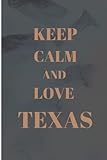 Photo Gallery keep calm and love texas: 120 blank lined pages, notebook 6x9" Photo Gallery keep calm and love texas: 120 blank lined pages, notebook 6x9"