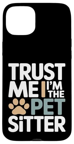 Trust Me I'm The Pet Sitter �t�@�j�[�y�b�g�V�b�^�[ �X�}�z�P�[�X iPhone 15 Plus �p
