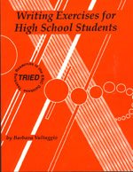 Writing Exercises for High School Students (Teaching Resources in the Eric Database) 0927516098 Book Cover