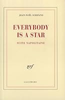 Everybody is a star. Suite napolitaine 2070767086 Book Cover