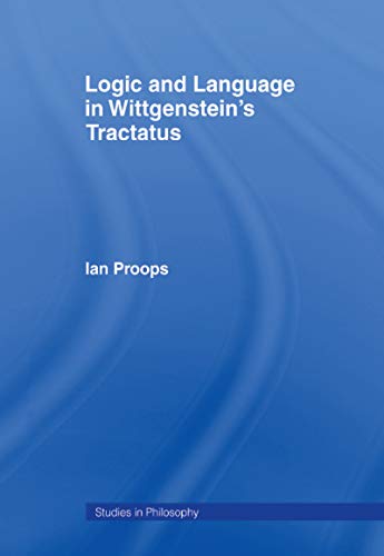Book Cover for Logic and Language in Wittgenstein*s Tractatus