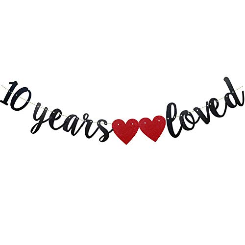 10 Years Loved Banner Black Paper Glitter Party Decorations for 10TH Birthday Decorations 10TH Wedding Anniversary Day Party Supplies Letters Black ZHAOFEIHN