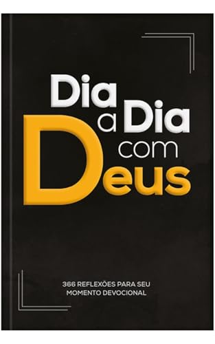 Devocional Dia a dia com Deus – 366 Reflexões para seu momento devocional