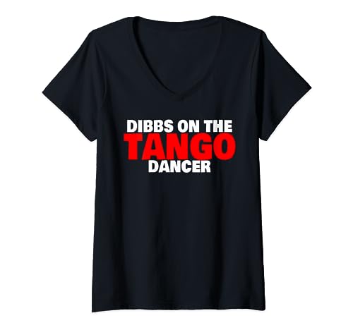 Tango Dance Sala de baile latino Tango Dibbs en el bailarín de tango Camiseta Cuello V