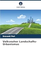 Volksnaher Landschafts-Urbanismus (German Edition) 6208949823 Book Cover