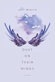 Paperback Dust On Their Wings Book