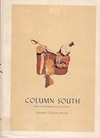 Column South: With the 15 Pennsylvania Cavalry From Antiem To the Capture of Jefferson Davis B000KTKTZ2 Book Cover