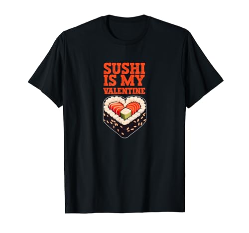 Sushi is My Valentine Sushi Fusion rétro en forme de cœur T-Shirt