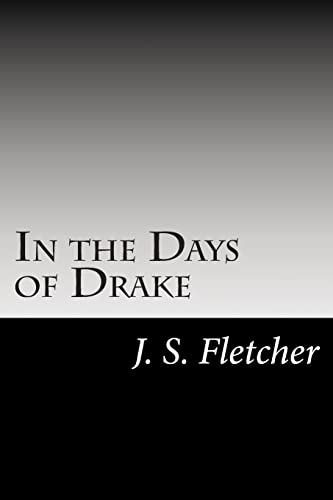 In the Days of Drake 1502855593 Book Cover