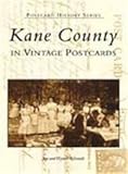 Kane County (IL) (Postcard History Series)