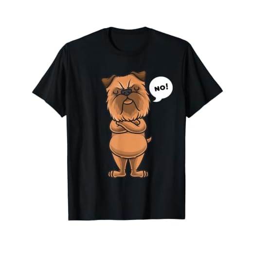 Stubborn Griffon Bruxellois Dog Brussels Griffon T-Shirt