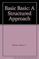 Basic Basic: A Structured Approach 080532271X Book Cover