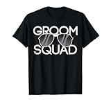 Groom Squad Sunglasses Wedding Bachelor Party T-Shirt