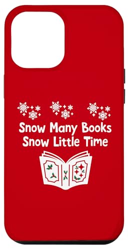 Snow Many Books Snow Little Time Reading Christmas Book Club Carcasa para iPhone 12 Pro MAX
