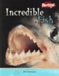 Incredible Fish (Incredible Creatures) 1410908534 Book Cover