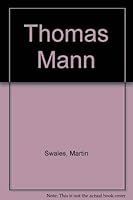 Thomas Mann: A Study 043538872X Book Cover