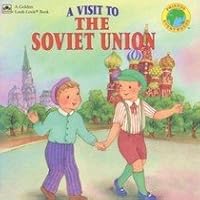 A Visit To The Soviet Union (Friends Everywhere) 0307126323 Book Cover
