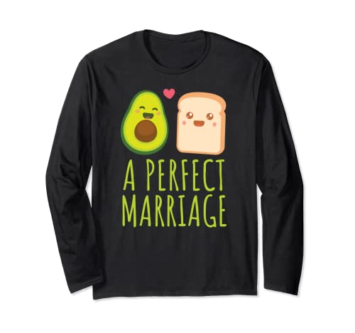 Toast à l'avocat Kawaii Funny A Perfect Marriage Manche Longue