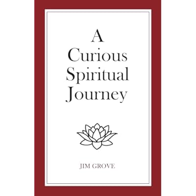 A Curious Spiritual Journey
