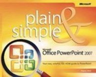 Microsoft Office Powerpoint 2007 Plain & Simple 1435281004 Book Cover