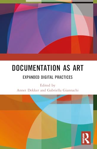 Documentation as Art: Expanded Digital Practices view 2