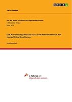 Die Auswirkung des Einsatzes von Botolinumtoxin auf menschliche Emotionen 3668063796 Book Cover