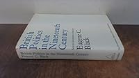 British Politics in the Nineteenth Century (Documentary History of W.Civilization) 0333111699 Book Cover