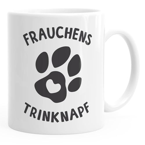 MoonWorks® Kaffee-Tasse Spruch Frauchens Trinknapf Hundepfote-Motiv Becher Bürotasse Tasse Hundeliebhaber weiß unisize