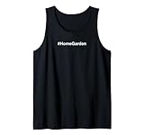 Back To School #HomeGarden Hashtag Tank Top