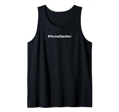 Back To School #HomeGarden Hashtag Tank Top
