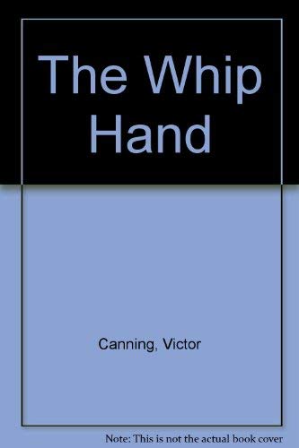 The Whip Hand 0441884008 Book Cover