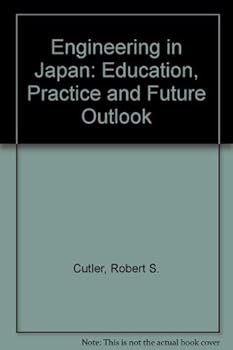 Paperback Engineering in Japan: Education, Practice and Future Outlook Book