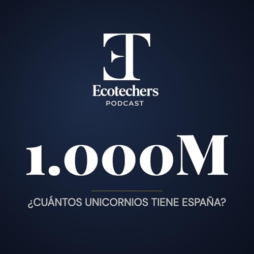 Factorial, Cabify&hellip; &iquest;cu&aacute;ntos unicornios tiene Espa&ntilde;a?