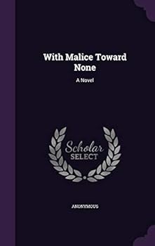 Hardcover With Malice Toward None Book