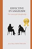 Effective Evangelism: For successful discipleship