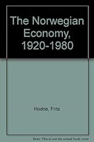 The Norwegian Economy, 1920-1980 070990021X Book Cover