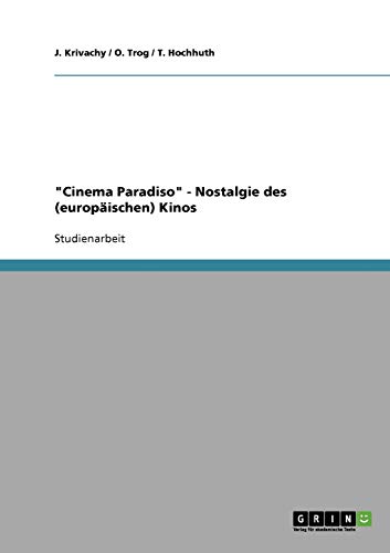 Preisvergleich Produktbild "Cinema Paradiso" - Nostalgie des (europäischen) Kinos
